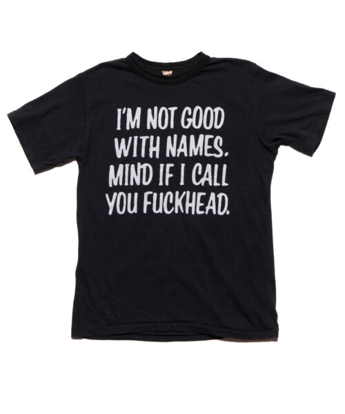 Vintage I'm Not Good With Names Tee